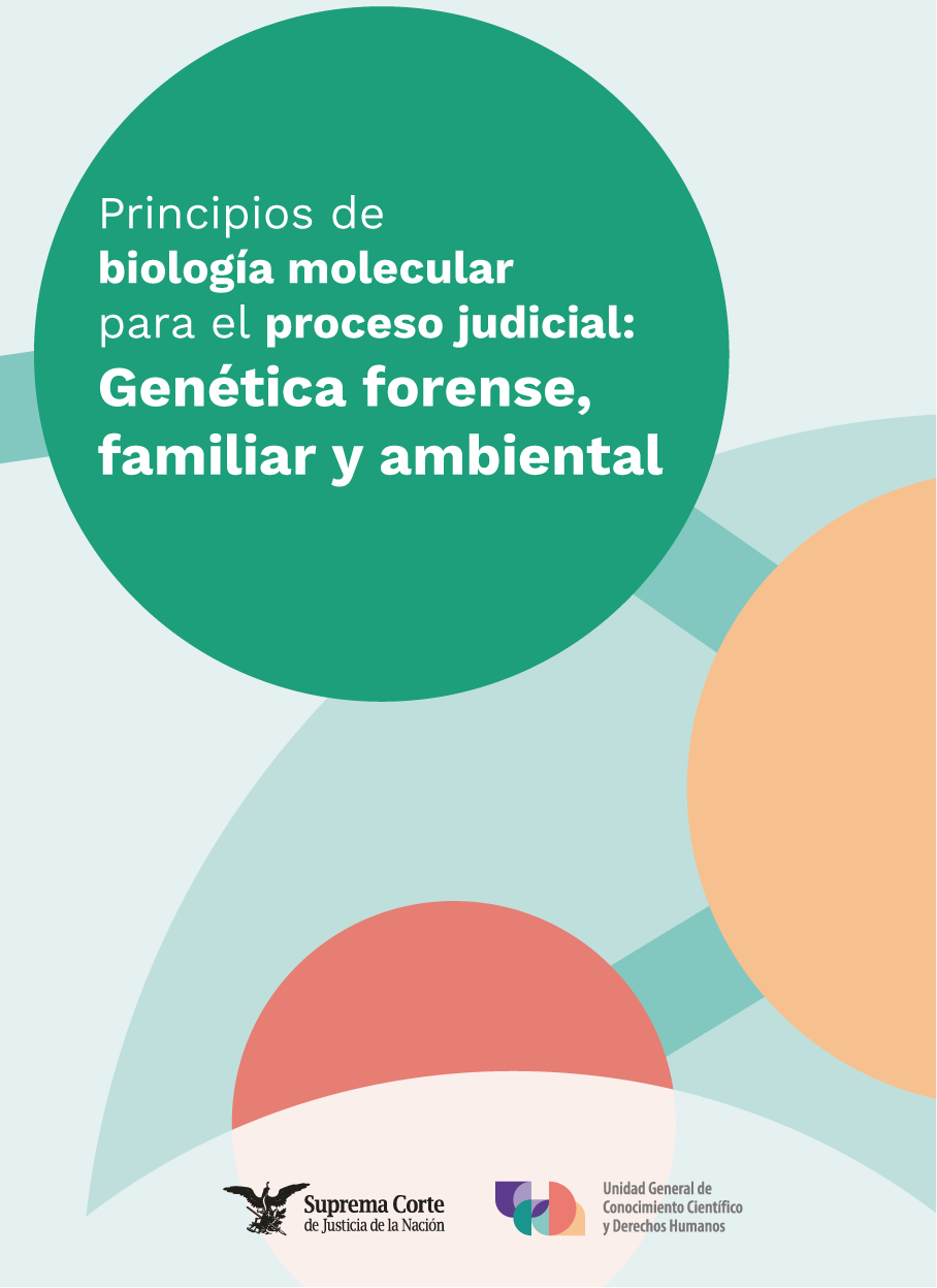 Principios de biología molecular para el proceso judicial: Genética forense, familiar y ambiental