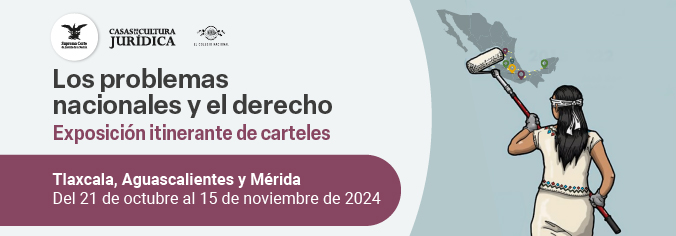 Los problemas nacionales y el derecho. Exposición itinerante de carteles 