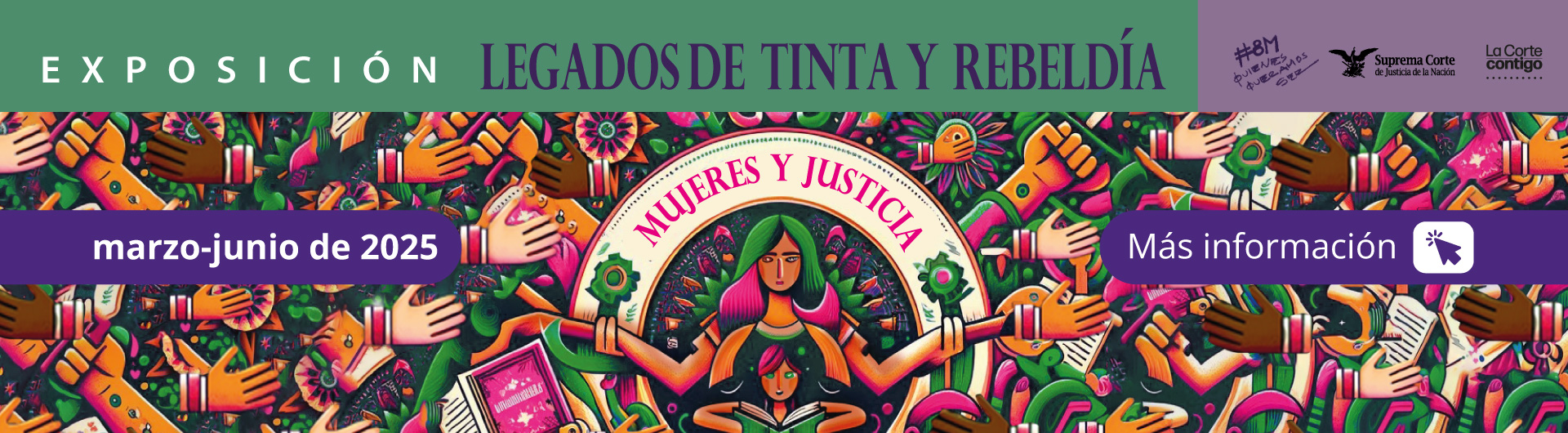 Exposición. Legados de tinta y rebeldía: mujeres y justicia 